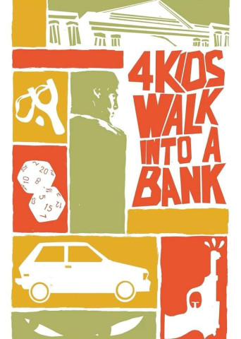 4 Kids Walk Into a Bank