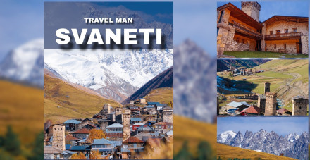 Amazing 3-Day Tour of Svaneti with Travel Man