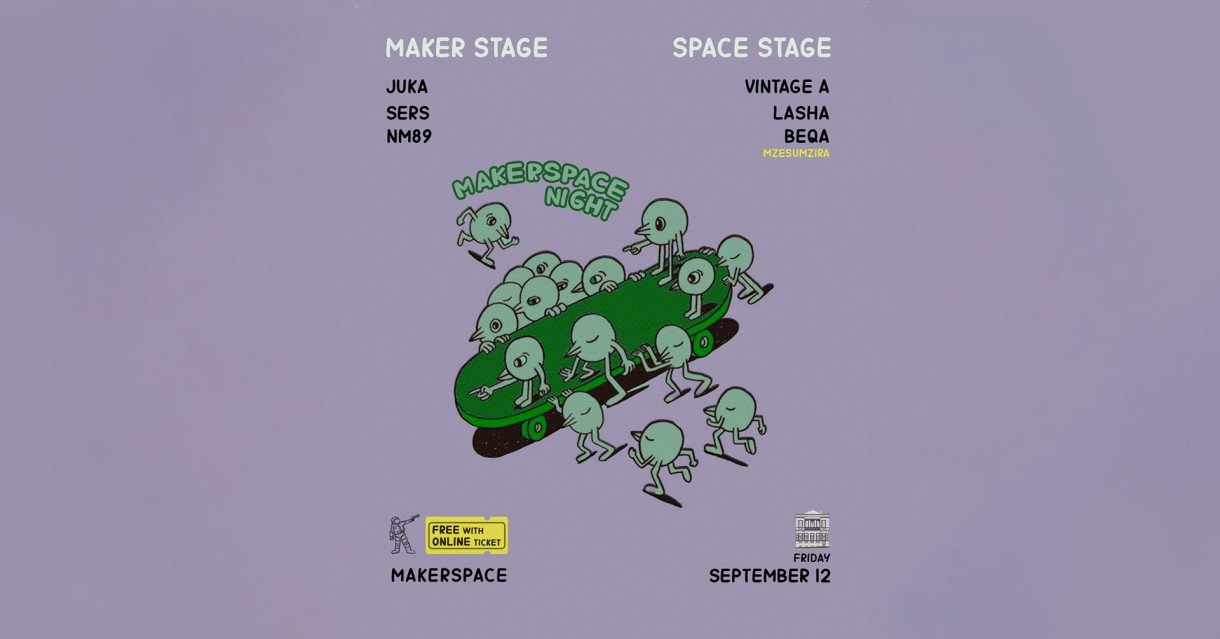 MAKERSPACE NIGHT