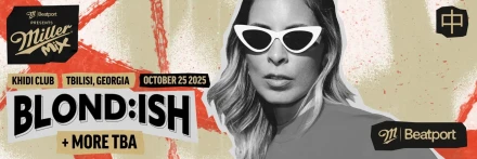 BLOND:ISH @ Khidi - Miller & Beatport Presents Miller Mix
