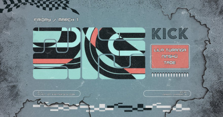 KICK: LILA TURANGA | NINSHU | TADE
