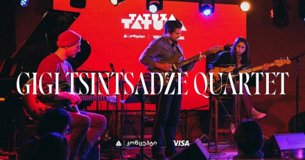 Gigi Tsintsadze’s Quartet