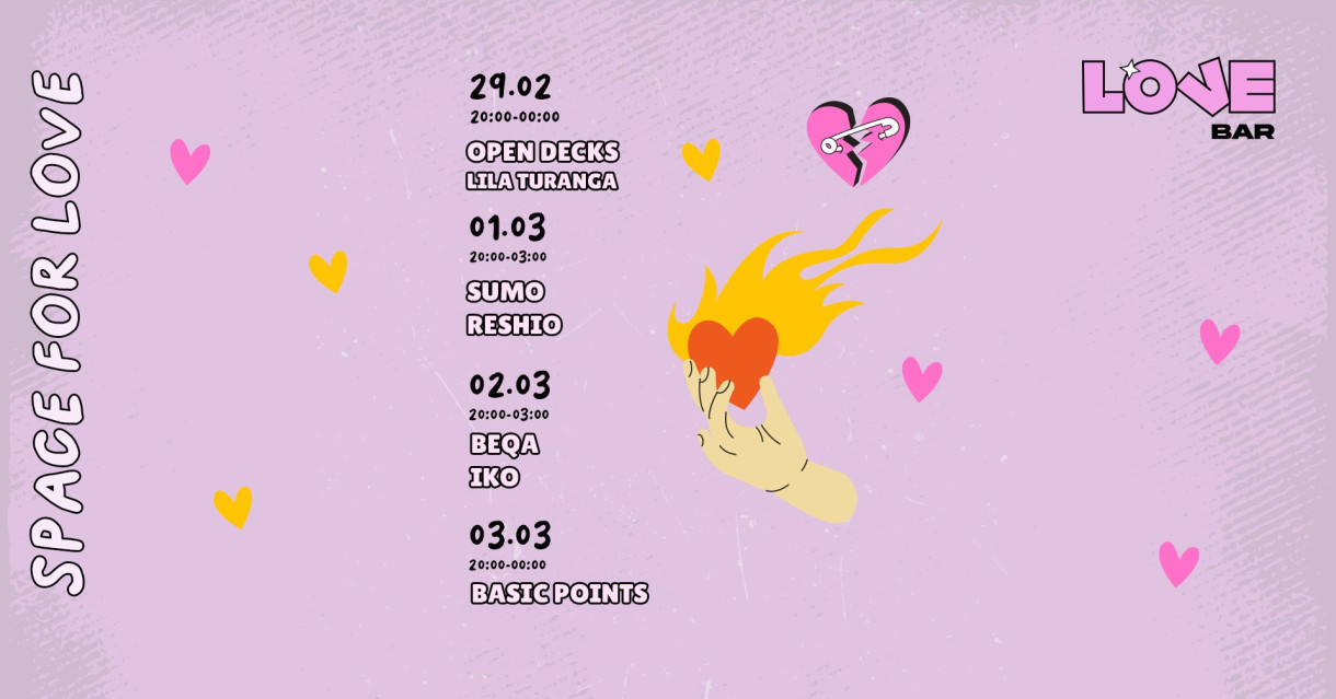 LOVEBAR: OPEN DECKS | LILA TURANGA | SUMO | RESHIO | BEQA | IKO | BASIC POINTS