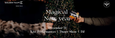 MAGICAL NEW YEAR at Golden Tulip