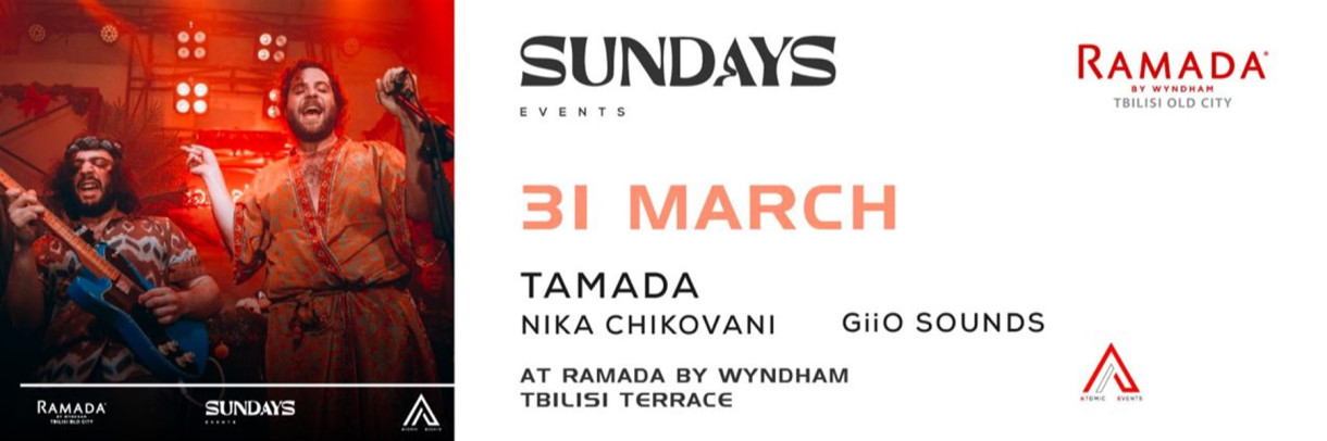SUNDAYS- TAMADA