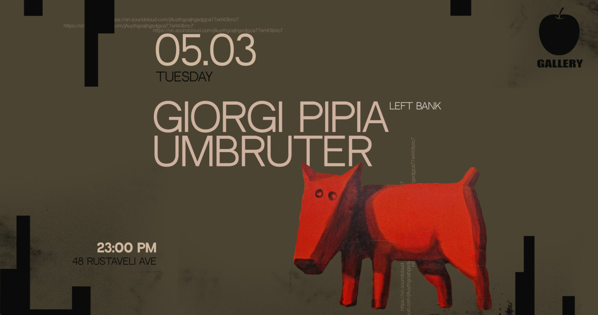 СAFE-GALLERY 🍎 GIORGI PIPIA | UMBRUTER