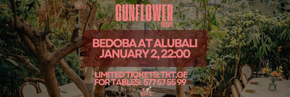 GUNFLOWER x ALUBALI (BEDOBA)