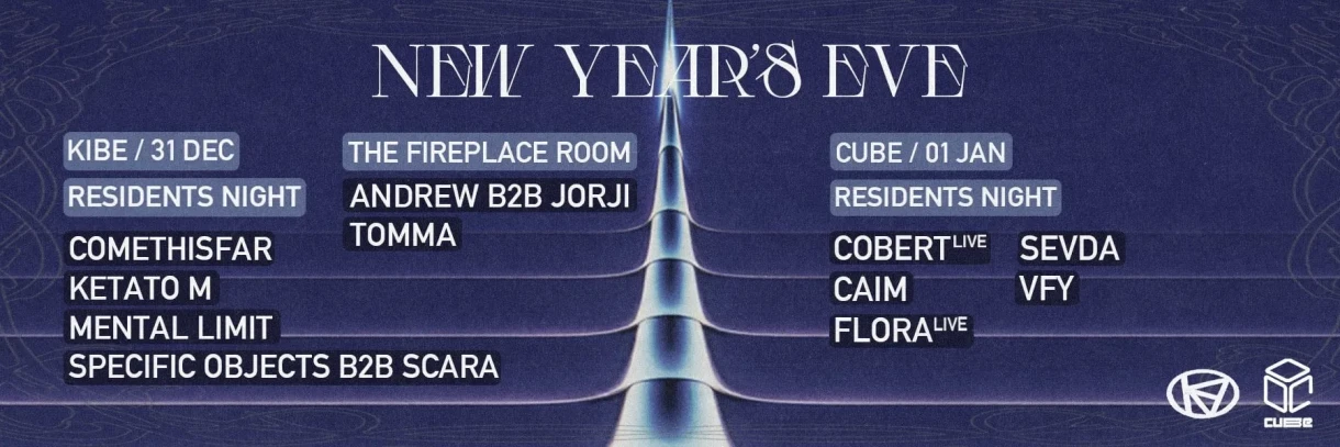 KIBE // NEW YEAR'S EVE