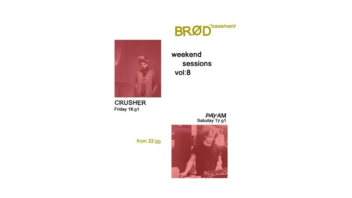 BRØD Basement Weekend Sessions | Vol 2