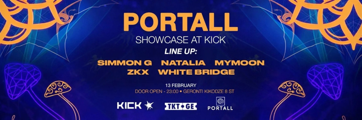 PORTALL SHOWCASE at KICK