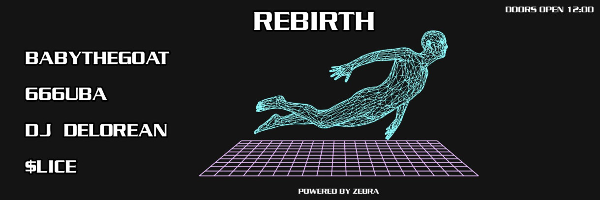 REBIRTH