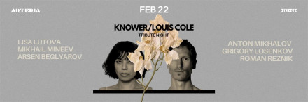 KNOWER / Louis Cole Tribute Night