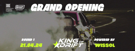 King of Drift 2024 Round 1 - Grand Opening