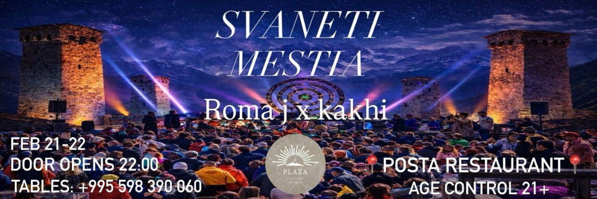 SVANETI FEST AFTER PARTY | Plaza Experience