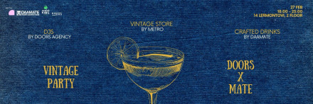 VINTAGE PARTY — DOORS x MATE HOUSE