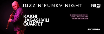 Jazz’N’Funky Night | Kakhi Jagashvili Quartet