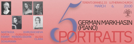 5 პორტრეტი. საფორტეპიანო კონცერტი საერთაშორისო ქალთა დღისათვის