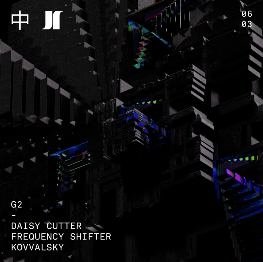 DAISY CUTTER ❚ FREQUENCY SHIFTER ❚ KOVVALSKY