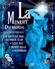 LA MINUIT DU MONDE: LES XII ANS DE NURNBERG