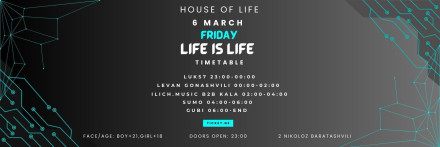 PROJECT LIFE IS LIFE X HOUSE OF LIFE