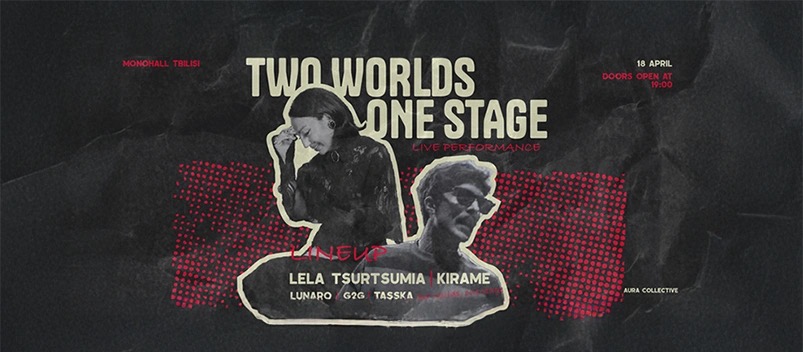 Two Worlds, One Stage