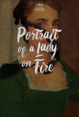 PORTRAIT OF A LADY ON FIRE: Women in Film Fest