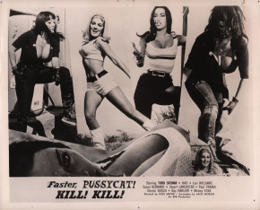 Faster, Pussycat! Kill! Kill!