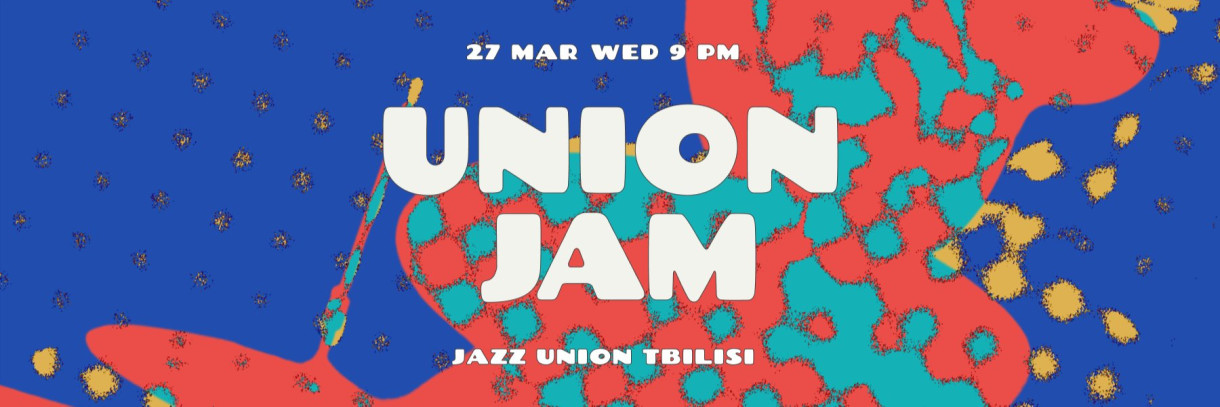 Union Jam Session - March 27