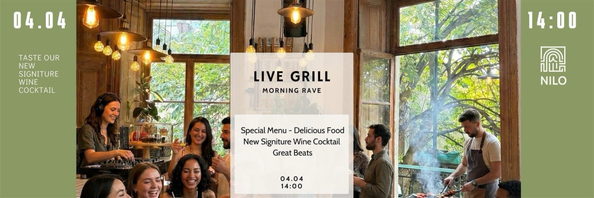 Grill and Morning Rave