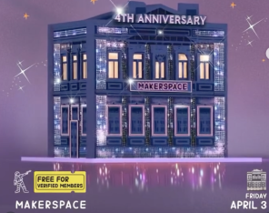 MAKERSPACE celebrates its 4th anniversary