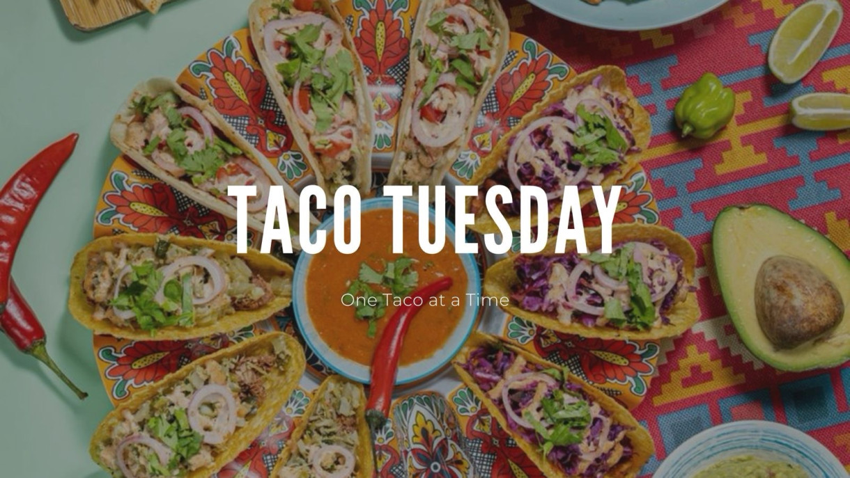 Taco Tuesday