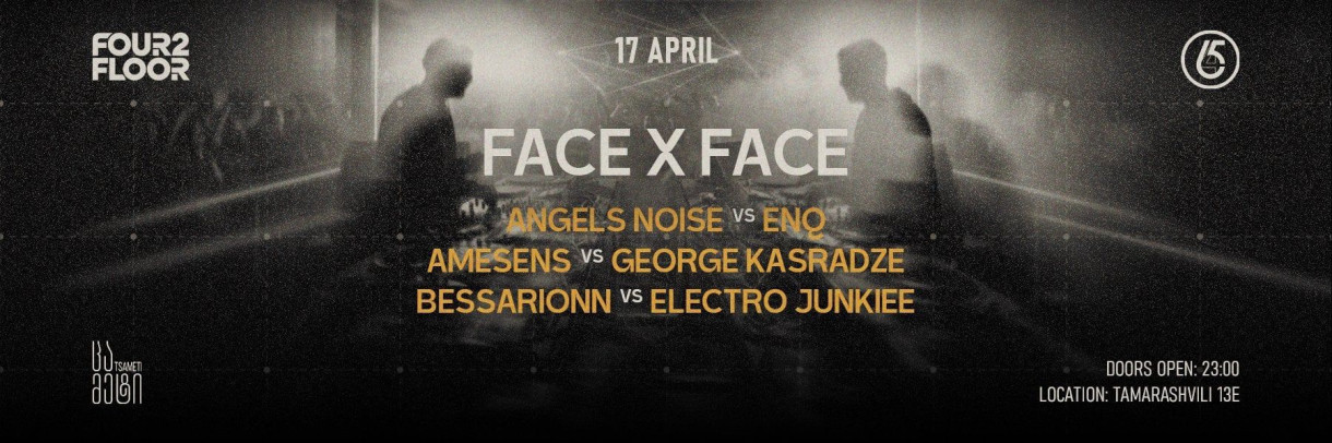 FOUR2FLOOR x 456 Fusion present: FACE X FACE