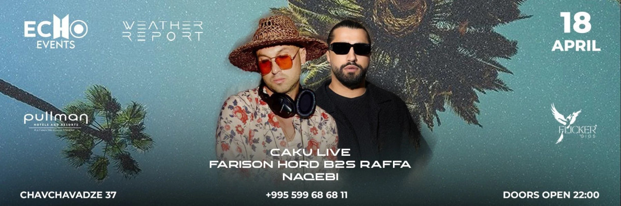 ECHO EVENTS x WEATHER REPORT