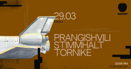 СAFE-GALLERY: PRANGISHVILI | STIMMHALT | TORNIKE