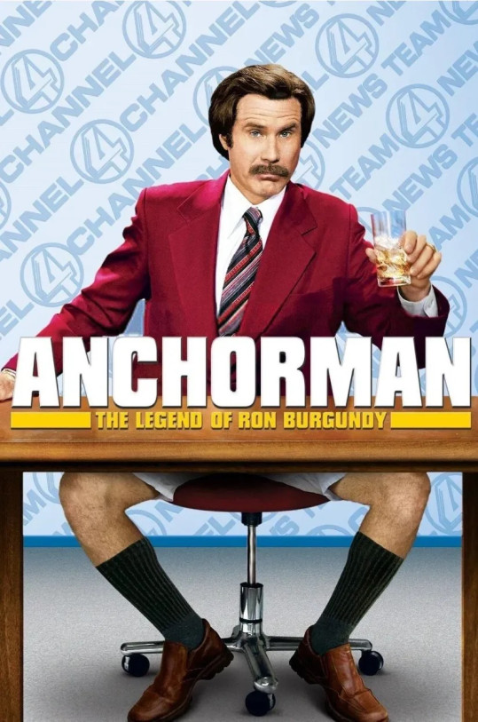 ANCHORMAN: THE LEGEND OF RON BURGUNDY