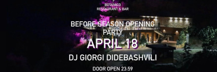 BOTANICO BEFOR SEASON OPENING PARTY