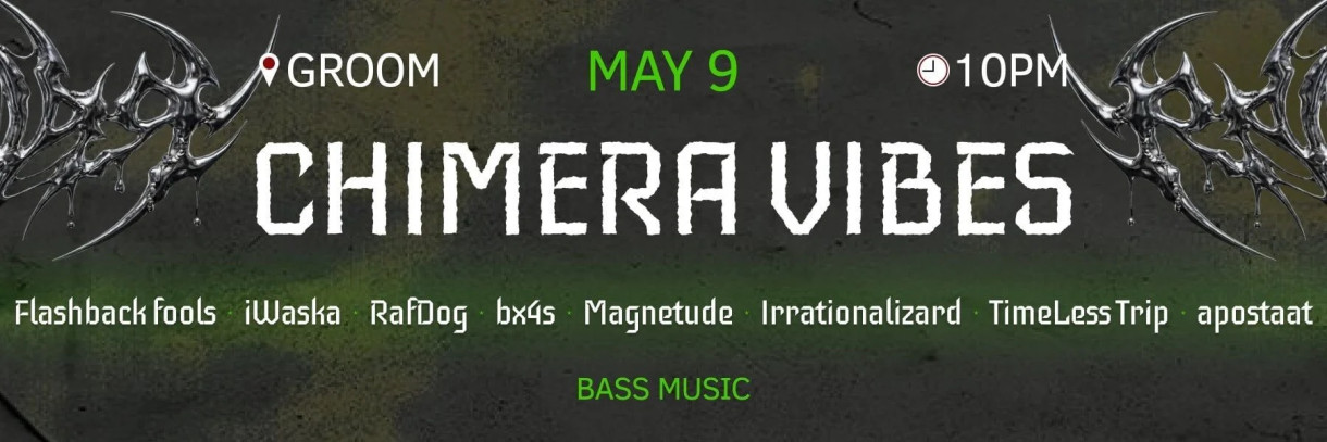 Рождается CHIMERA VIBES