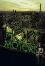 HOLY MOTORS