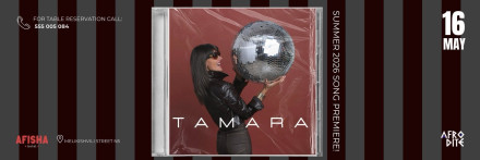 TAMARA AT AFISHA
