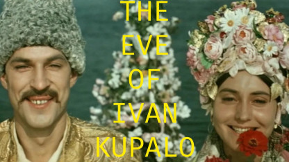 THE EVE OF IVAN KUPALO - Ukrainian Film Week at FOMO Cinema Tbilisi