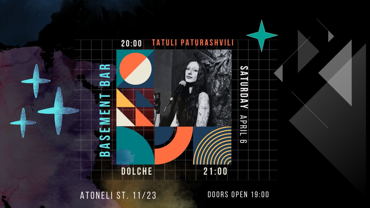 BASEMENT BAR: TATULI PATURASHVILI | DOLCHE