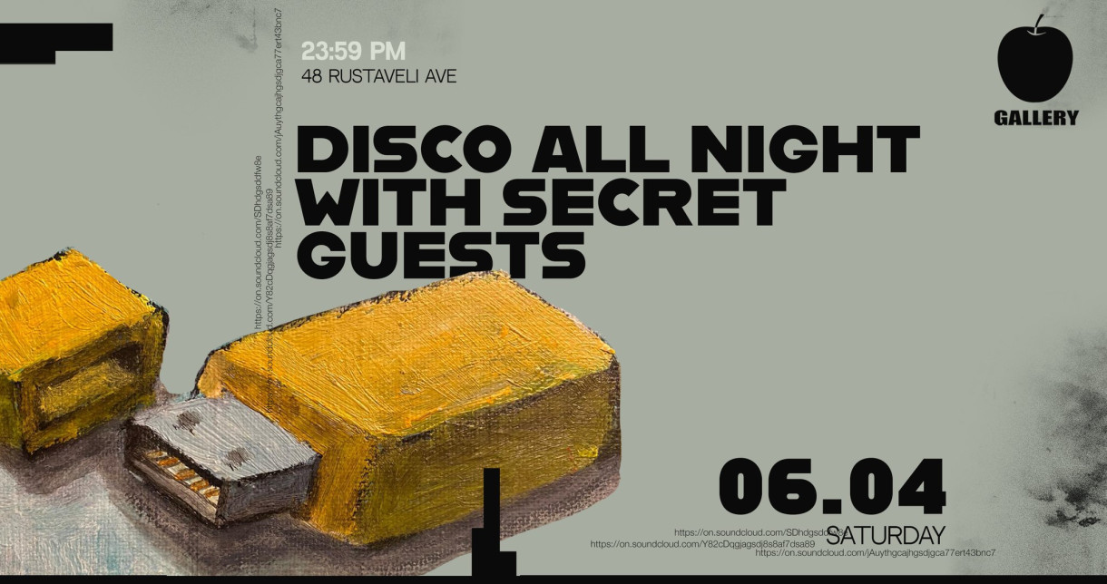 CAFE-GALLERY: DISCO ALL NIGHT