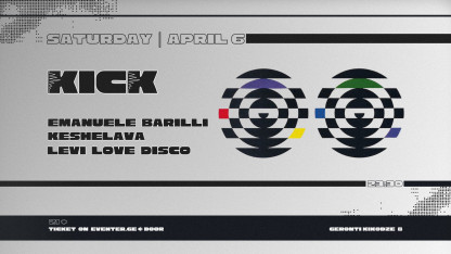 KICK: EMANUELE BARILLI | KESHELAVA | LEVI LOVE DISCO