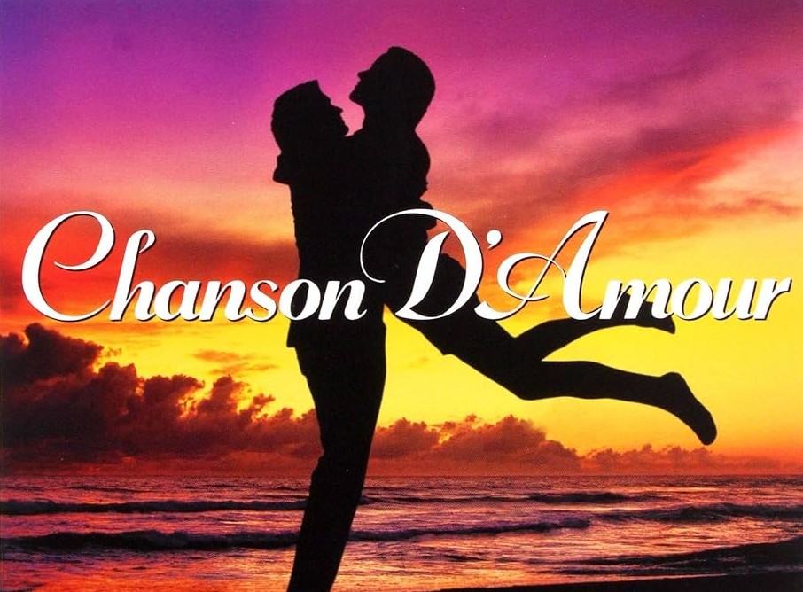 Chanson d’Amour - Songs of Love
