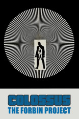 COLOSSUS: THE FORBIN PROJECT