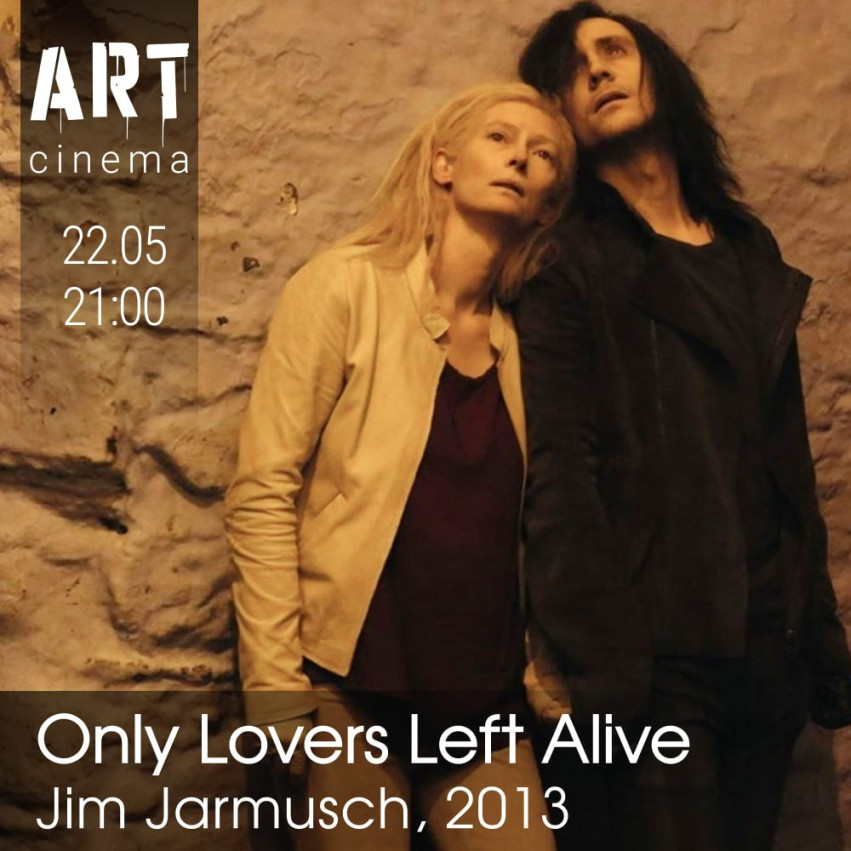 Only Lovers Left Alive