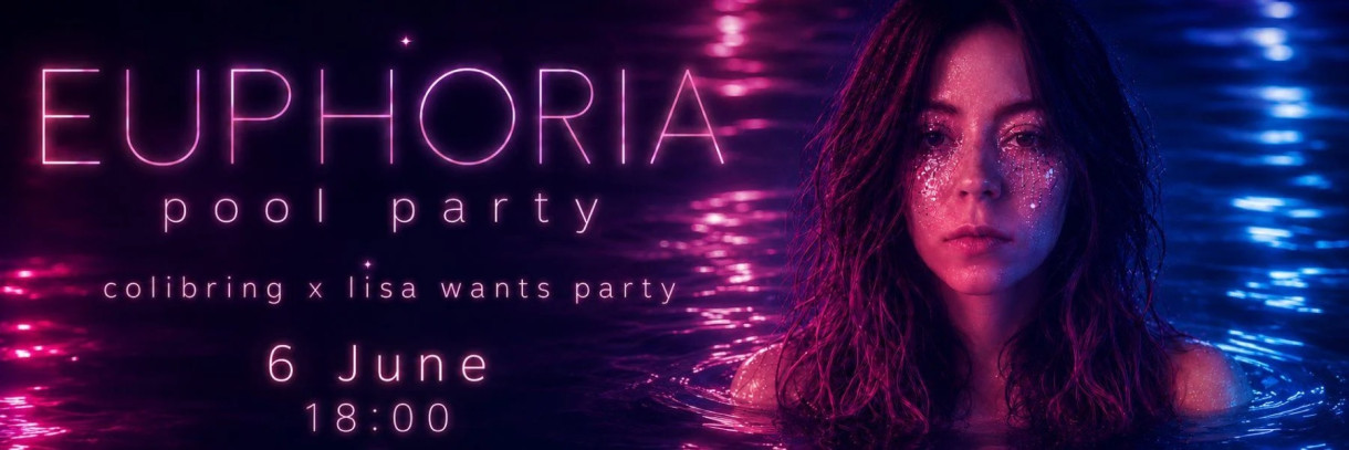 EUPHORIA | Pool Party