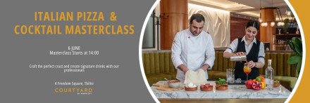 Italian Pizza & Cocktail Masterclass at Courtyard by Marriott Tbilisi