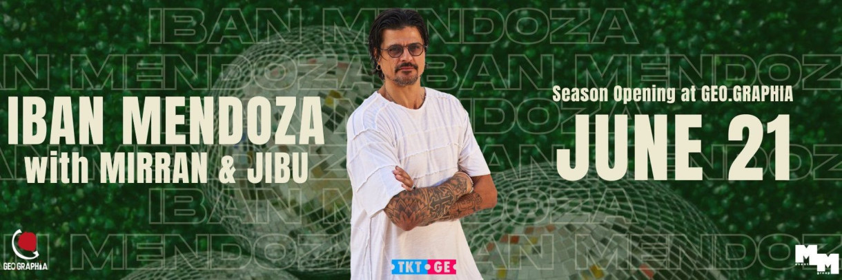 IBAN MENDOZA AT GEO.GRAPHIA BATUMI / Season Opening