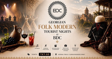 Georgian Folk Modern Tourist Nights at BDC